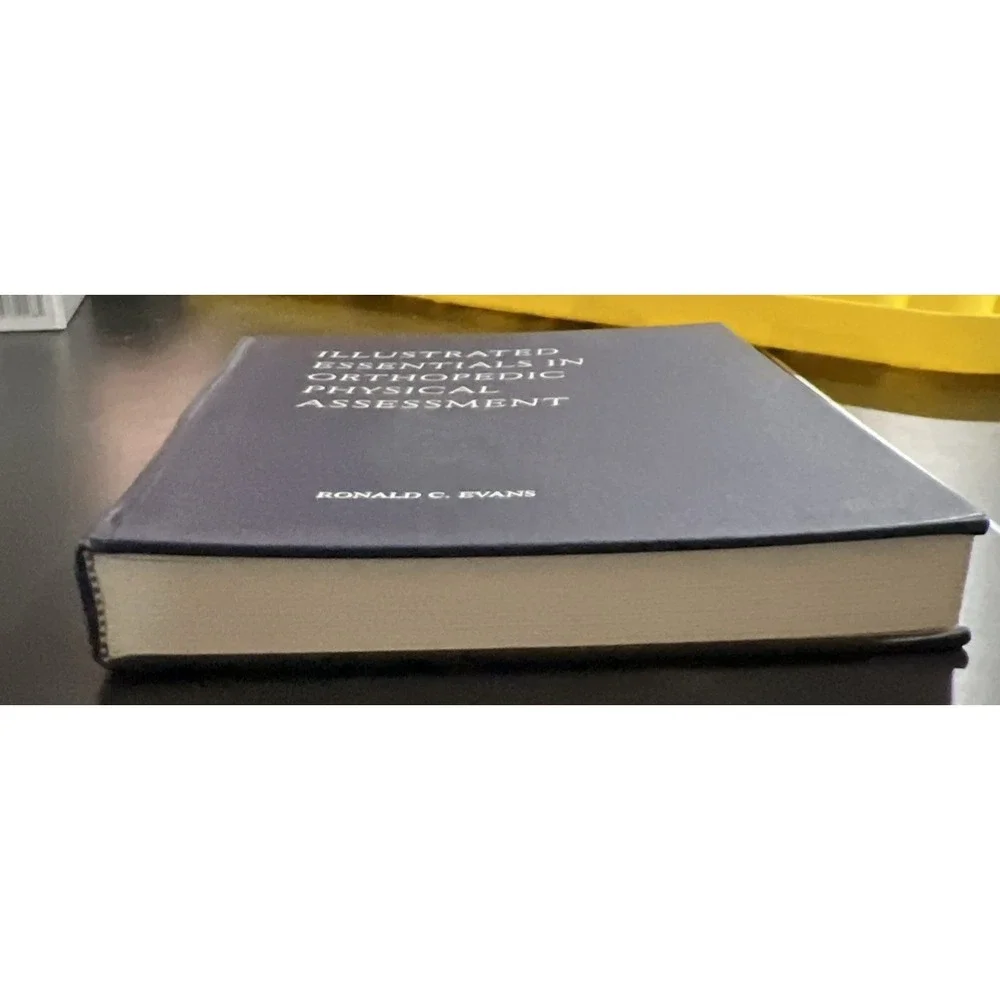 Illustrated Essentials In Orthopedic Physical Assessment by Ronald C Evans